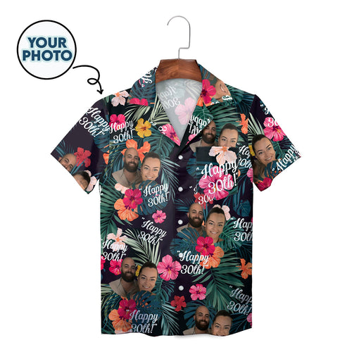 Custom Photo Happy 30th Birthday Tropical Hibiscus Hawaiian Shirt